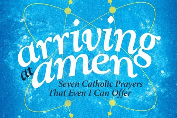 Book cover, 'Arriving at Amen.' Image via arrivingatamen.com