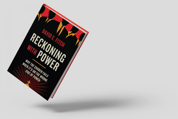 The image shows the cover of the book "Reckoning with Power" but David E. Fitch