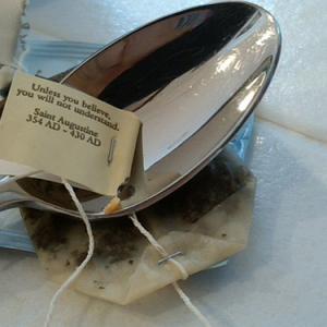 "If you don't believe..." Tea bag image via http://www.wylio.com/credits/Flickr/