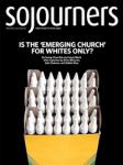 Sojourners Magazine May 2010 Sojourners Magazine May 2010