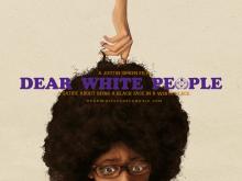 A poster for 'Dear White People.' Image courtesy dearwhitepeoplemovie.com. A poster for 'Dear White People.' Image courtesy dearwhitepeoplemovie.com.