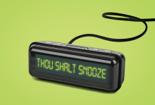 Illustration by Matt Chase An alarm clock reads "Thou Shalt Snooze"