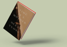 "Time Is a Mother" by Ocean Vuong / Penguin Press