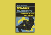 IVP The book ‘Non-Toxic Masculinity’ features a black illustration of a male figure from the side. He's sitting, partly leaning back and lifting up one leg over the other with a hand resting on his knee. Large yellow leaves fall in the blue background.