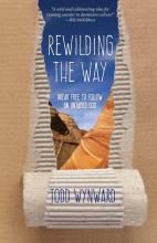 Rewildign the Way