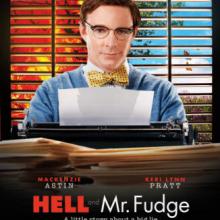 Promotional poster for "Hell and Mr. Fudge."