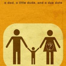 PregMANcy: A Dad, a Little Dude and a Due Date.