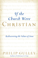 100215-if-the-church-were-christian