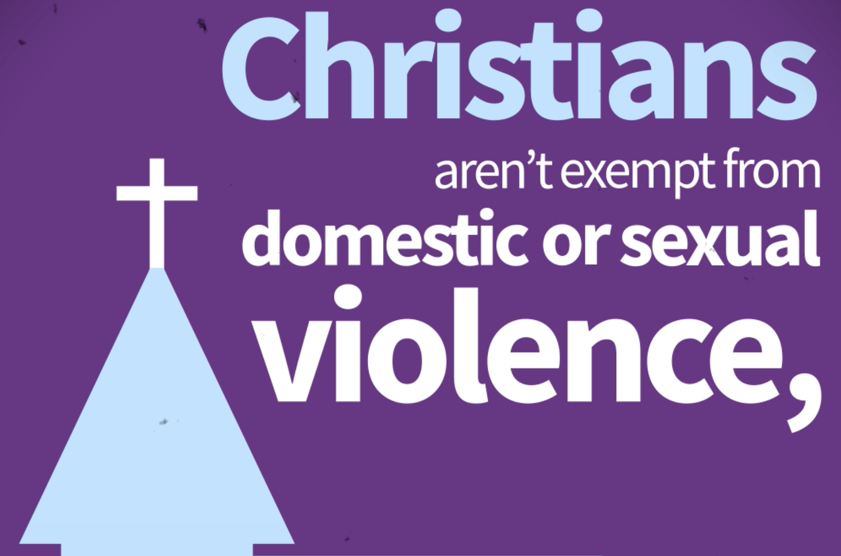 Christians Arent Exempt From Domestic Or Sexual Violence Sojourners 