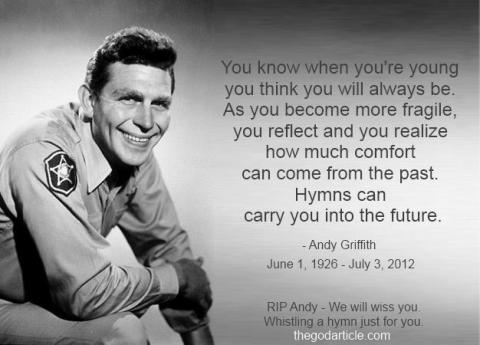 Andy Griffith tribute image by TheGodArticle.com via Facebook. Andy Griffith tribute image by TheGodArticle.com via Facebook.