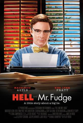Promotional poster for "Hell and Mr. Fudge." Promotional poster for "Hell and Mr. Fudge."