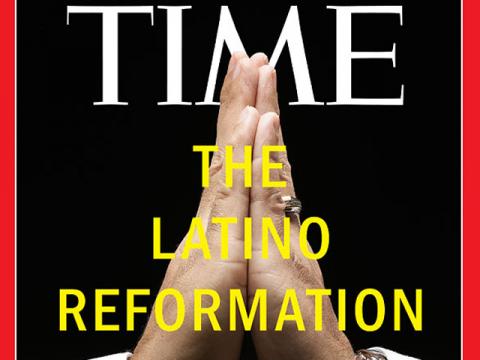 TIME cover, The Latino Reformation TIME cover, The Latino Reformation