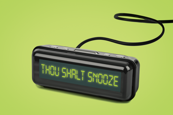 An alarm clock reads "Thou Shalt Snooze"