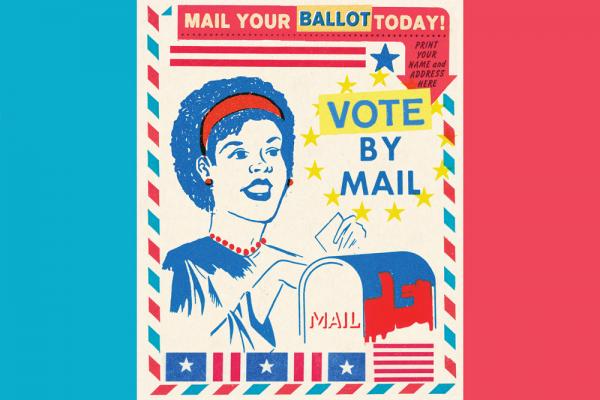 An illustration of a smiling woman with a red headband on a political poster with a mail-in ballot in hand and a mailbox in front of her. The poster reads, "Mail your ballet today! Vote by mail."