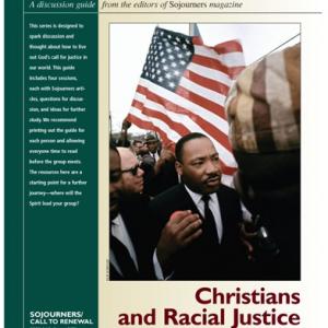 Christians and Social Justice, a Sojourners discussion guide. 