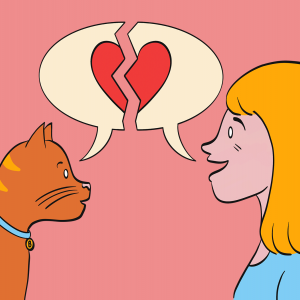 The cartoon shows an orange cat and a blonde girl facing each other, sharing a speech bubble with a heart in it. But the speech bubble is torn, to signify that they can't communicate with traditional language. 