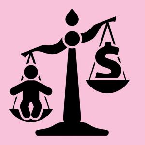 A silhouetted black illustration against a pink background; a baby and dollar sign on both ends of a weighted scale; the baby outweighs the dollar sign.
