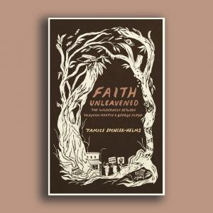 The cover for the book ‘Faith Unleavened.’ It features a dark brown background with white bare trees that frame the title, subtitle, and author; small drawings of Black Lives Matter protesters, a wrapper, and more  are interwoven among the branches.