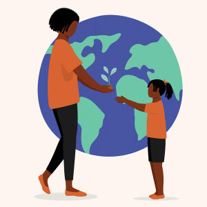 The illustration shows a Black woman in a orange shirt handing a sprout to a Black girl in a orange shirt, in front of an image of a globe 