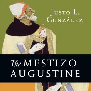 The Mestizo Augustine