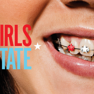 The image shows a close up image of a girl smiling, she has braces that are red white and blue. There is text that reads "Girls State" 