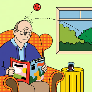 Cartoon of an elderly man reading a magazine on a sofa while a pickleball rebounds off his forehead.