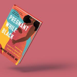 The book 'Pregnant While Black' features a black pregnant woman dressed in a red dress while holding her stomach. The cover's backdrop has waves of cyan, yellow, orange, and red. The book hovers at an angle, casting a shadow against a pink-red backdrop.
