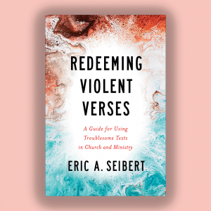 The image shows the cover of the book redeeming violent verses by Eric Seibert, which is kind of a marbled blue and red, on a light red background. 
