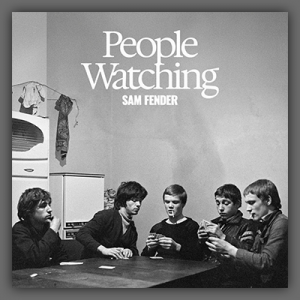 Album cover of Sam Fender's People Watching.