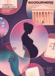 The cover for Sojourners' May 2023 issue about the mysteries surrounding birth in a post-Roe v. Wade world. There are several illustrations in pink bubbles, such as a pregnant woman, the Supreme Court building, and a hand holding a tiny sprout.