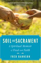 The book cover of “Soil and Sacrament” by Fred Bahnson. Photo via RNS. The book cover of “Soil and Sacrament” by Fred Bahnson. Photo via RNS.